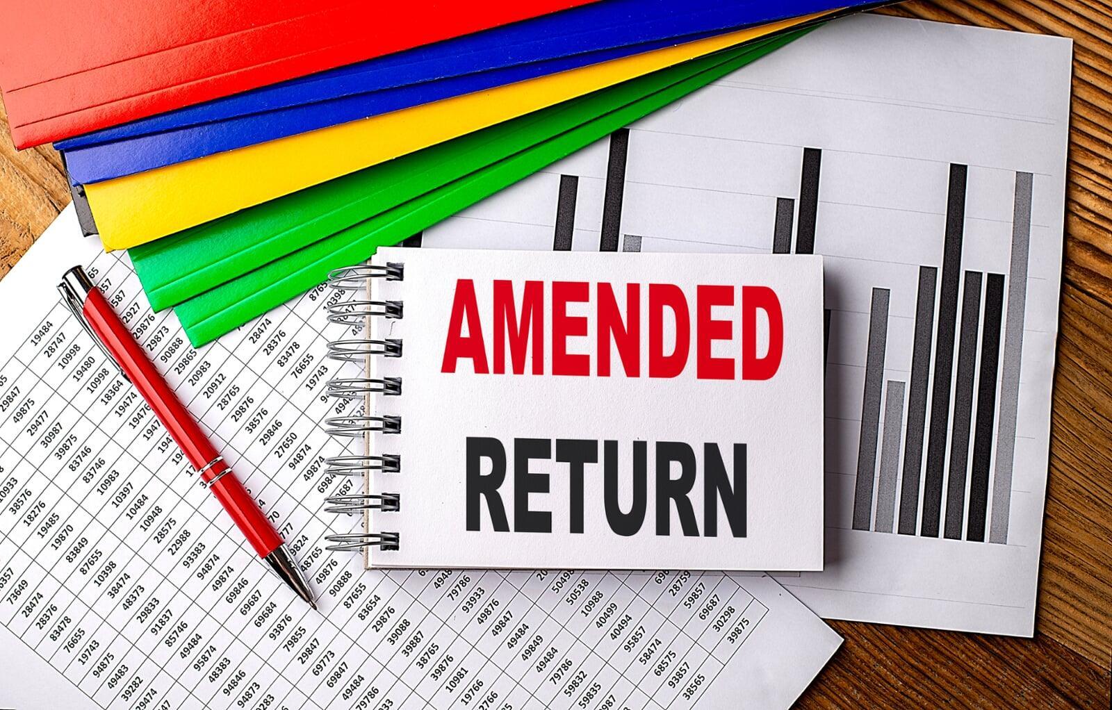 The Pros and Cons of Amending a Tax Return